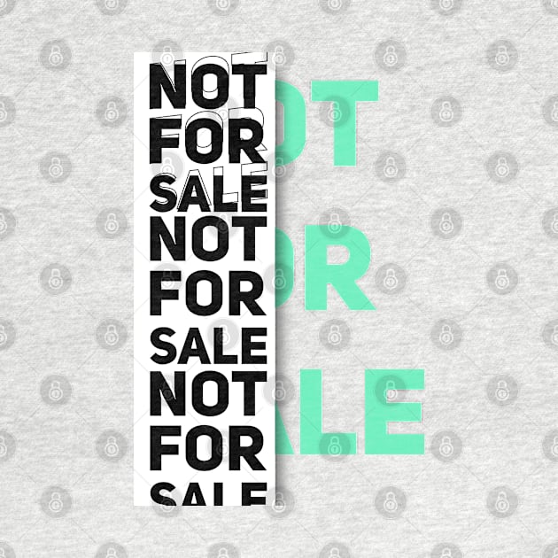 NOT FOR SALE by Aloenalone